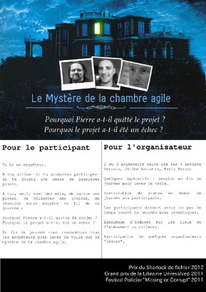 Le mystère de la chambre agile